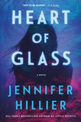 Heart of Glass (ISBN: 9781250457554)