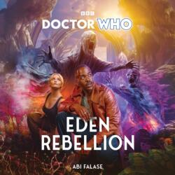Doctor Who: Eden Rebellion (ISBN: 9781529946307)
