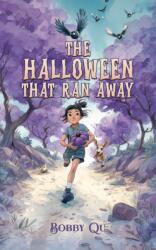 The Halloween That Ran Away (ISBN: 9781037119828)