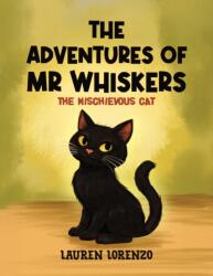 The Adventures of Mr Whiskers (ISBN: 9781037118678)