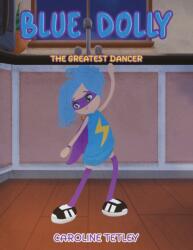 Blue Dolly (ISBN: 9781037112133)