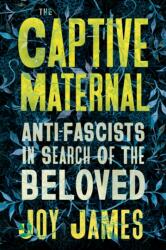 The Captive Maternal (ISBN: 9780745349923)