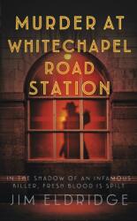 Murder at Whitechapel Road Station (ISBN: 9780749031466)