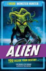 EDGE: I HERO: Monster Hunter: Alien (ISBN: 9781445199665)