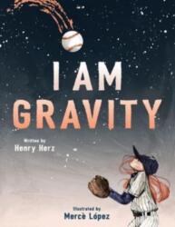 I Am Gravity (ISBN: 9781668936849)