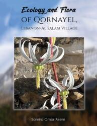 Ecology and Flora of Qornayel, Lebanon - Al Salam Village (ISBN: 9781035860005)