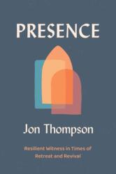 Presence (ISBN: 9780310183068)