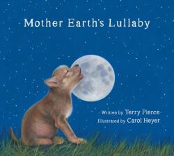 Mother Earth's Lullaby (ISBN: 9781958394199)