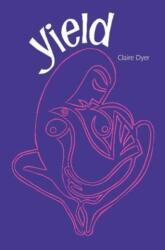 Yield (ISBN: 9781909747845)