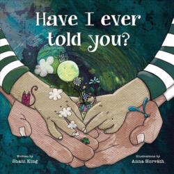 Have I Ever Told You? (ISBN: 9780884487197)