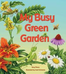 My Busy Green Garden (ISBN: 9780884484950)