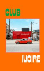 Club Ivoire (ISBN: 9791098088414)