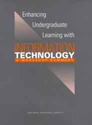 Enhancing Undergraduate Learning with Information Technology (ISBN: 9780309082785)