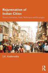 Rejuvenation of Indian Cities (ISBN: 9781041275527)