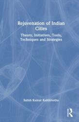 Rejuvenation of Indian Cities (ISBN: 9781041275510)