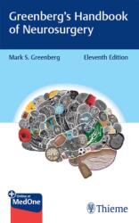Greenberg`s Handbook of Neurosurgery - Mark S. Greenberg, Nitin Agarwal (ISBN: 9781684207787)