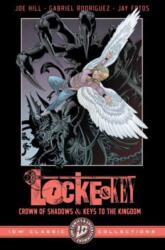 Locke & Key: IDW Classic Collections--Crown of Shadows and Keys to the Kingdom (ISBN: 9798887244983)