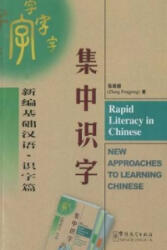 Rapid Literacy in Chinese - Zhang Pengpeng (ISBN: 9787800526954)