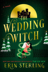 The Wedding Witch - Sterling, Erin (ISBN: 9780063411166)