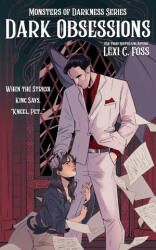Dark Obsessions - Lexi C. Foss (ISBN: 9781685304157)