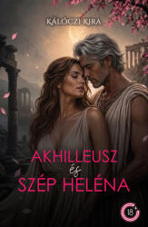 Akhilleusz és Szép Heléna (ISBN: 9798233828317)
