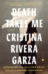 DEATH TAKES ME | RIVERA GARZA CRISTINA (2026)
