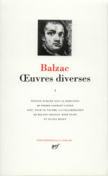 Œuvres diverses - Balzac (ISBN: 9782070106646)