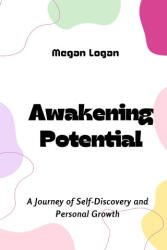 Awakening Potential - Megan Logan (2023)