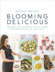Blooming Delicious (ISBN: 9781785040009)