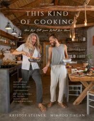 This Kind of Cooking - Intuitively Adaptable Vegan Recipes (ISBN: 9789636092443)