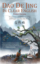 Dao De Jing in Clear English - Jeff Pepper (ISBN: 9781732063815)