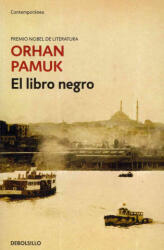 El libro negro - ORHAN PAMUK (ISBN: 9788484504559)