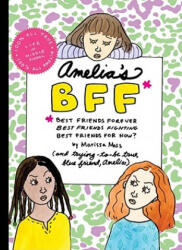 Amelia's BFF - Marissa Moss (ISBN: 9781442403765)
