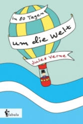 In 80 Tagen um die Welt - Jules Verne (ISBN: 9783958551534)