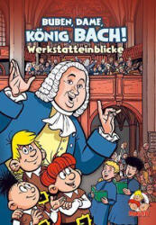 Buben, Dame, König, Bach! - Klaus D. Schleiter, Mosaik Team, Maren Ahrens, Christfried Brödel, Ina Malgut, Peter Wollny (ISBN: 9783864622762)