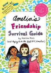Amelia's Friendship Survival Guide - Marissa Moss (2013)