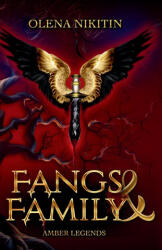 Fangs and Family - Olena Nikitin (2024)