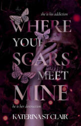 Where Your Scars Meet Mine - Katerina St Clair (2026)