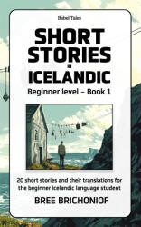 Short Stories in Icelandic - Bree Brichoniof (2024)