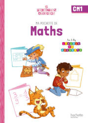 Ma pochette de maths CM1 - Les Pochettes Ateliers - Pochette élève - Ed. 2022 - Audrey Forest, Philippe Bourgouint, Madame Romie Jenco (ISBN: 9782011000422)