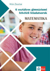 6 osztályos gimnáziumi felvételi feladatsorok - Matematika (ISBN: 9789635782321)