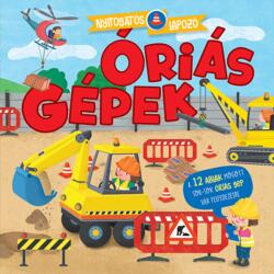 Óriásgépek - Nyitogatós lapozó (ISBN: 9789634836490)