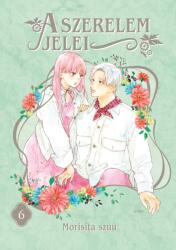 A szerelem jelei 6 (ISBN: 9786151100868)