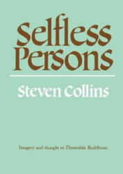 Selfless Persons - Steven Collins (ISBN: 9780521397261)