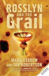Rosslyn and the Grail (ISBN: 9781845961152)