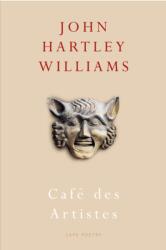Cafe des Artistes (ISBN: 9780224087858)
