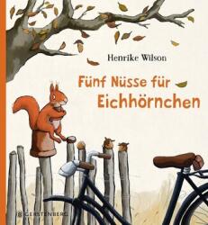 Fünf Nüsse für Eichhörnchen (ISBN: 9783836964210)