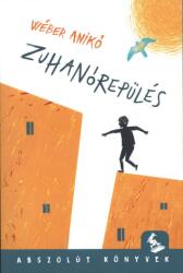 Zuhanórepülés (ISBN: 9786151151563)