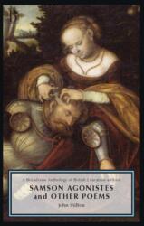 Samson Agonistes and Other Poems (ISBN: 9781554812097)