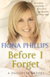 Before I Forget (ISBN: 9781848092686)